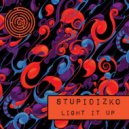 Stupidizko - The Power Let's Groove Edit