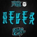 The Hi-Yahs & Fista Cuffs - Never Never