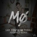 MØ - Say You'll Be There