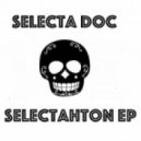 Selecta Doc - Press Trigger (Original Mix)
