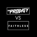 Prodigy Vs. Faithless - Insomnia Funky & Shit