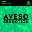 Aveso - Seduction