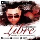 Killatonez - Libre