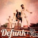The Temptations - Can't Get Next to You (Defunk & Mr. Fox Remix)
