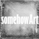 SomehowArt - I Am Not A Number