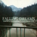 HAUNT x TIGERBERRY x SUICIDEWKVЕ - Falling Dreams
