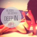 Mladen Mladenov - Deep In - vol.2