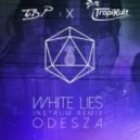 ODESZA - White Lies (INSTRUM Remix)