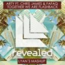 Arty Feat. Chris James & Fafaq - Together We Are Flashback