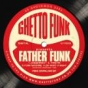 father Funk - Funk Machine (Original Mix)