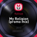 Rafinad - My Religion