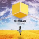 Kubrak - No Fear