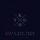 Kygo feat. Parson James - Stole The Show