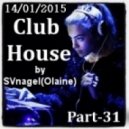 SVnagel - Club House by part- 31