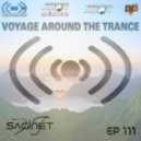 Dj Saginet - AWOT MEXICO Pres VOYAGE AROUND THE TRANCE EP 111