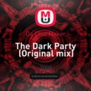 Da Club Maker - The Dark Party