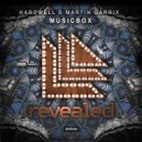 Hardwell & Martin Garrix - Musicbox (Original Mix)