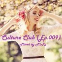 MiRo - Culture Club (Ep.009)