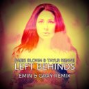 Paris Blohm & Taylr Renee - Left Behinds (Emin & Gray Remix)