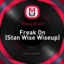 Missy Elliot - Freak On