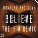 Mumford & Sons - Believe