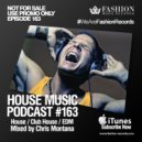 Fashion Music Records - House Music Podcast 163