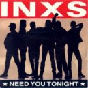 INXS - Need You Tonight (Alt-A Bootleg)