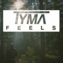 TYMA - Feels