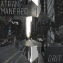 Atran & Manfred - GRIT