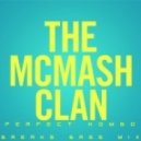 The McMash Clan - Shadow Dance