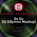 The Mankeys & Ron May & Pep & - Go Go