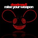 Deadmau5 feat. Greta Svabo Bech - Raise Your Weapon (Robert R. Hardy Remix)