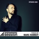 Systematic Session - #280 (Mixed by Marc Romboy)