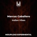 Marcus Caballero - Fuckin Vip