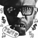 Major Lazer & DJ Snake Ft. MØ - Lean On