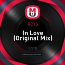 ROY5 - In Love (Original Mix)
