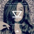 Mia Martina - Heart Fu**ing Hurts
