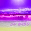 Dual Citizen - Oh Baby (Original Mix)
