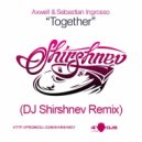 Axwell & Sebastian Ingrosso - Together