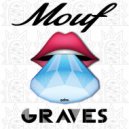 Graves - Mouf