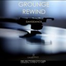 Daviddance - Grounge Rewind