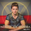 Peppe Roccaro DJ - Noche De Rumba (feat. Dago.H) (Extended Mix)