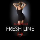 Klaudia Kix - Fresh Line