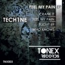 Tech1ne - Feel My Pain