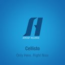 Cellisto - Only Here, Right Now