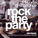 DJ Favorite & DJ Kharitonov - Rock The Party (DJ Dnk Remix)