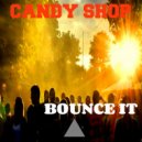Candy Shop - Candy Man