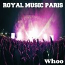 Royal Music Paris - Whoo