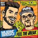 Mutantbreakz - Feel The Break (Engage & Contract Killers Remix) (Engage & Contract Killers Remix)