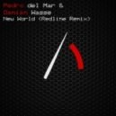 Pedro Del Mar & Damian Wasse - New World